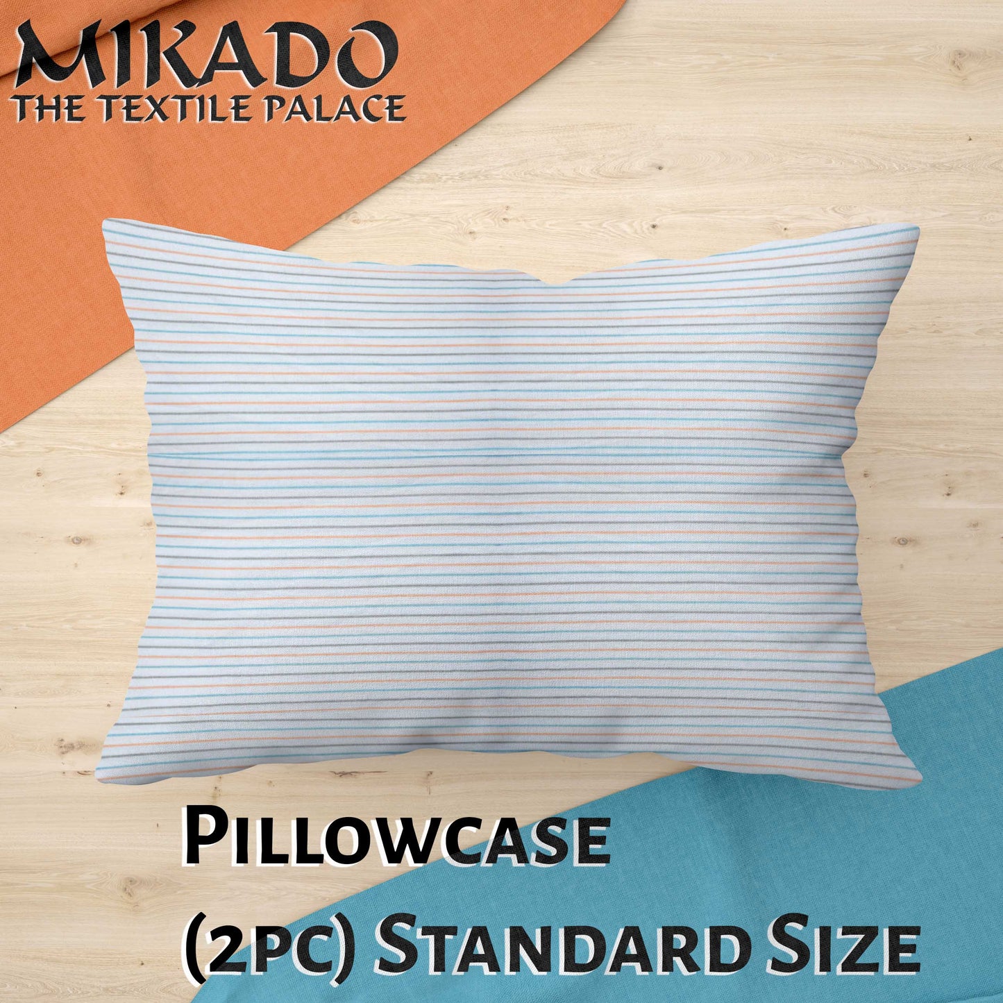 Pillowcase: 2 piece